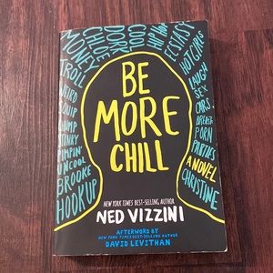 Be More Chill by Ned Vizzini